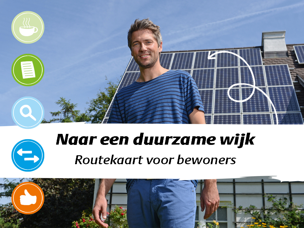 Routekaart naar een aardgasvrije en duurzame wijk